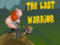 Mchezo The Last Warrior