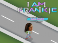 Mchezo I am Frankie indlaeser