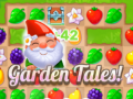 Mchezo Garden Tales