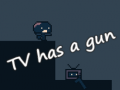 Mchezo TV has a gun