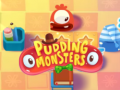 Mchezo Pudding Monsters