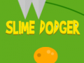 Mchezo Slime Dodger