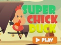 Mchezo Super Chick Duck