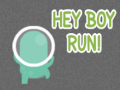 Mchezo Hey Boy Run