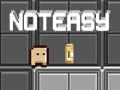Mchezo Noteasy