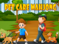 Mchezo Pet Care Mahjong