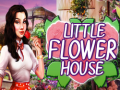 Mchezo Little Flower House