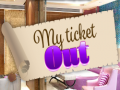 Mchezo My Ticket Out