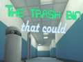 Mchezo The Trash Bin That Could