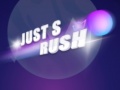 Mchezo Just s Rush