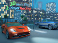 Mchezo 3D Night City 2 Player Racing