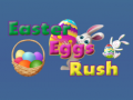 Mchezo Easter Eggs in Rush