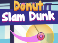 Mchezo Donut Slam Dunk