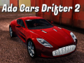 Mchezo Ado Cars Drifter 2