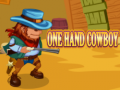 Mchezo One Hand Cowboy
