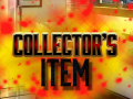 Mchezo Collector's Item