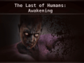 Mchezo The Last of Humans Awakening