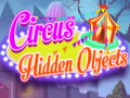 Mchezo Circus Hidden Objects