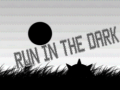 Mchezo Run In The Dark 