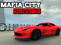Mchezo Mafia city driving