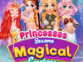 Mchezo Princesses Become Magical Creatures