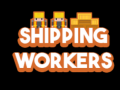 Mchezo Shipping Workers