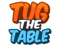 Mchezo Tug The Table