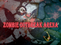 Mchezo Zombie Outbreak Arena