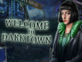 Mchezo Welcome to Darktown