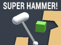 Mchezo Super Hammer