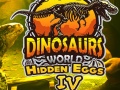 Mchezo Dinosaurs World Hidden Eggs Part IV