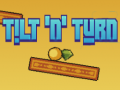 Mchezo Tilt`N`Turn