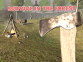 Mchezo Survive In The Forest