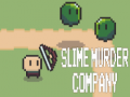 Mchezo Slime Murder Company
