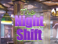 Mchezo The Night Shift