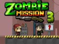 Mchezo Zombie Mission 3