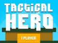 Mchezo Tactical Hero