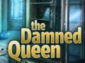 Mchezo The Damned Queen
