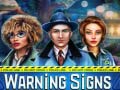 Mchezo Warning Signs