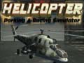 Mchezo Helicopter Parking & Racing Simulator