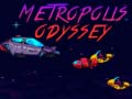 Mchezo Metropolis Odyssey