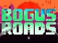 Mchezo Bogus Roads