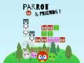 Mchezo Parrot and Friends