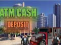 Mchezo Atm Cash Deposit