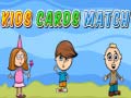Mchezo Kids Cards Match