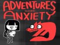 Mchezo Adventures With Anxiety!