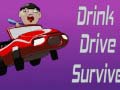 Mchezo Drink Drive Survive