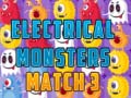 Mchezo Electrical Monsters Match 3 
