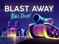 Mchezo Blast Away Ball Drop