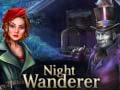 Mchezo Night Wanderer